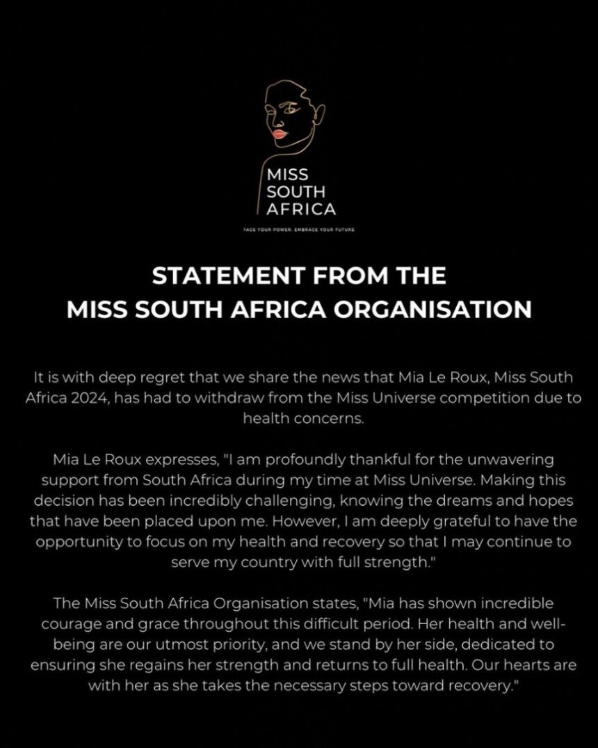 MISS SOUTH AFRICA WITHDRAWS FROM MISS UNIVERSE PAGEANT OVER HEALTH CHALLENGES
