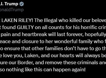 Trumps Affirms Border Closure After Court Sentences Illegal Immigrant To Life Imprisonment For The Death Of Laken Riley
