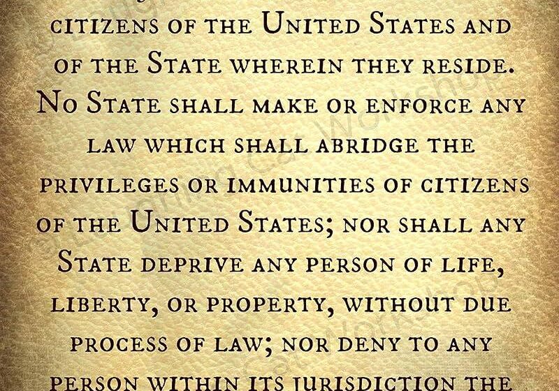 Fourteenth AmendmentSection 1