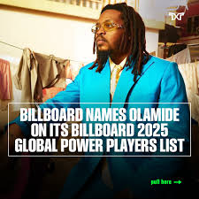 Olamide Named in Billboard’s 2025 Global Power Players List