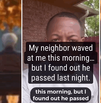 Weird: Man In Shock After Discovering Neighbor Who Waved At Him, Had Died A Night Before