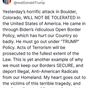 Trump Declare Attack Will No Longer Be Tolerated In United State Affirms Colorado Suspect Will Be Prosecuted