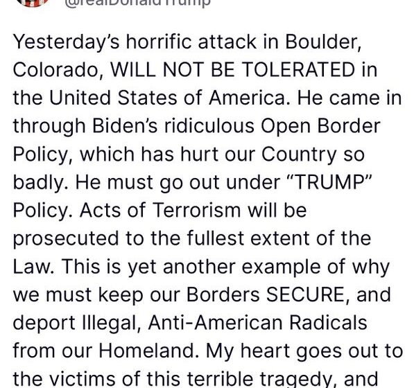Trump Declare Attack Will No Longer Be Tolerated In United State Affirms Colorado Suspect Will Be Prosecuted