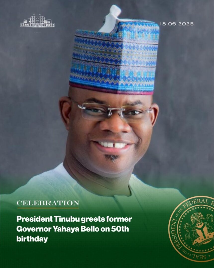 President Tinubu Greets Former Governor Yahaya Bello On 50th Birthday