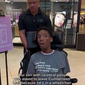 Distress Father Reveals The GM Of Atlanta Cumberland Mall Ask Him To Leave With His Wheelchair Bound Son With Cerebral Palsy