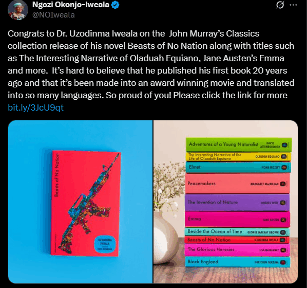 WTO DG Dr. Ngozi Okonjo-Iweala Congratulates Son Dr. Uzodinma Iweala, On The John Murray’s Classics Collection Release Of His Novel ‘Beasts Of No Nation’