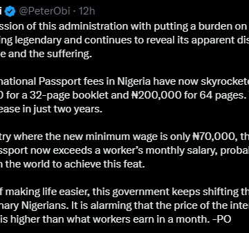 Peter Obi Reacts On Federal Government Increment Of International Passport, Blast The Administration For Disconnecting Itself From The People’s Plight
