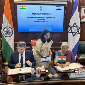 The Government Of India And The State Of Israel Sign Bilateral Investment Agreement In New Delhi To Boost Economic Ties
