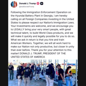 President Trump Sends Message To Foreign Companies In The U.S. After ICE Arrested 450 Illegals At Hyundai’s Plant In Georgia