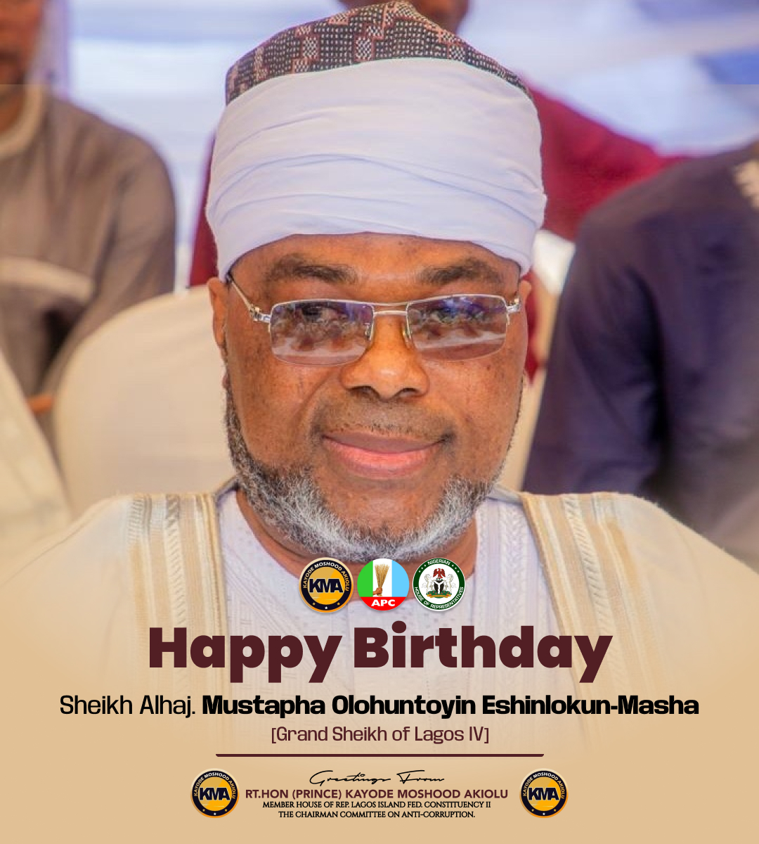 WhatsApp Image 2025-10-17 at 13.08.32_3f34c172 HON. (PRINCE) AKIOLU FELICITATES SHEIKH ESHINLOKUN-MASHA ON HIS BIRTHDAY
