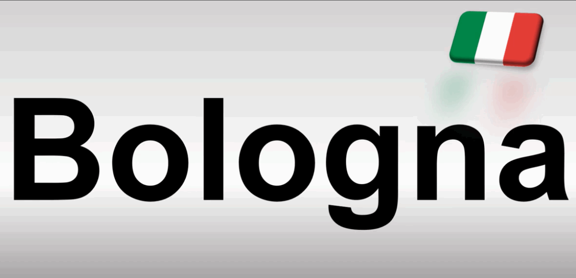 Diction: Bologna— Italian Pronunciation “Bo-LON-Nya” Or “Bolognia”