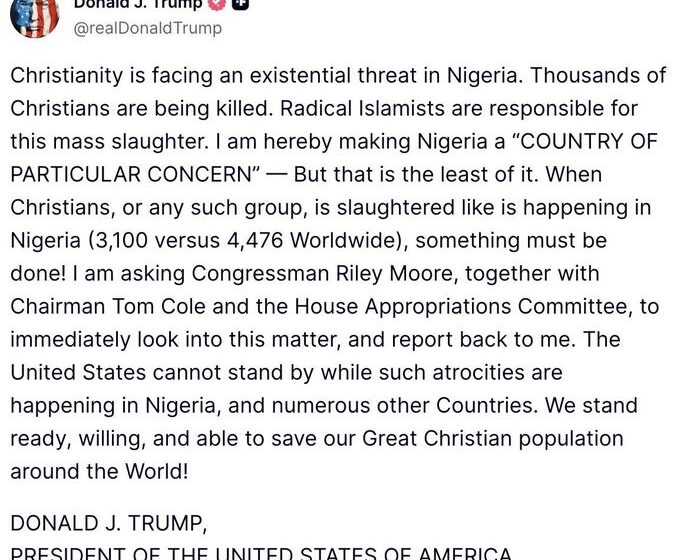 WhatsApp Image 2025-11-01 at 09.54.58_27dd298d President Donald Trump Declares Nigeria A ‘Country Of Particular Concern’ Over Christians’ Genocide, Ask House Committee To Look Into The Matter.