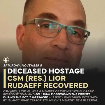 IDF Announces The Return Of Sergeant Major (Res.) Lior Rudaeff Remains For Burial.
