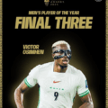 Super Eagles Forward Victor Osimhen Down To Final Three Nominees For CAF Men’s Player Of The Year Award