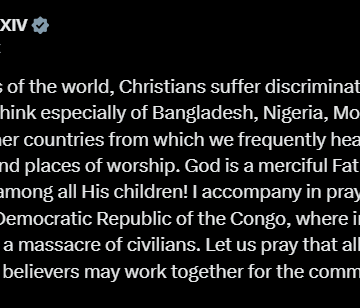 pope Pope Leo Lists Nigeria, Bangladesh, Mozambique And Sudan Among Countries Christians Experience Discrimination And Persecution