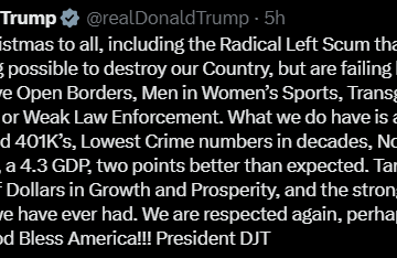 Screenshot (904) “Merry Christmas To All, Including The Radical Left Scum That Is Doing Everything Possible To Destroy Our Country”—President Trump Wishes Political Rivals