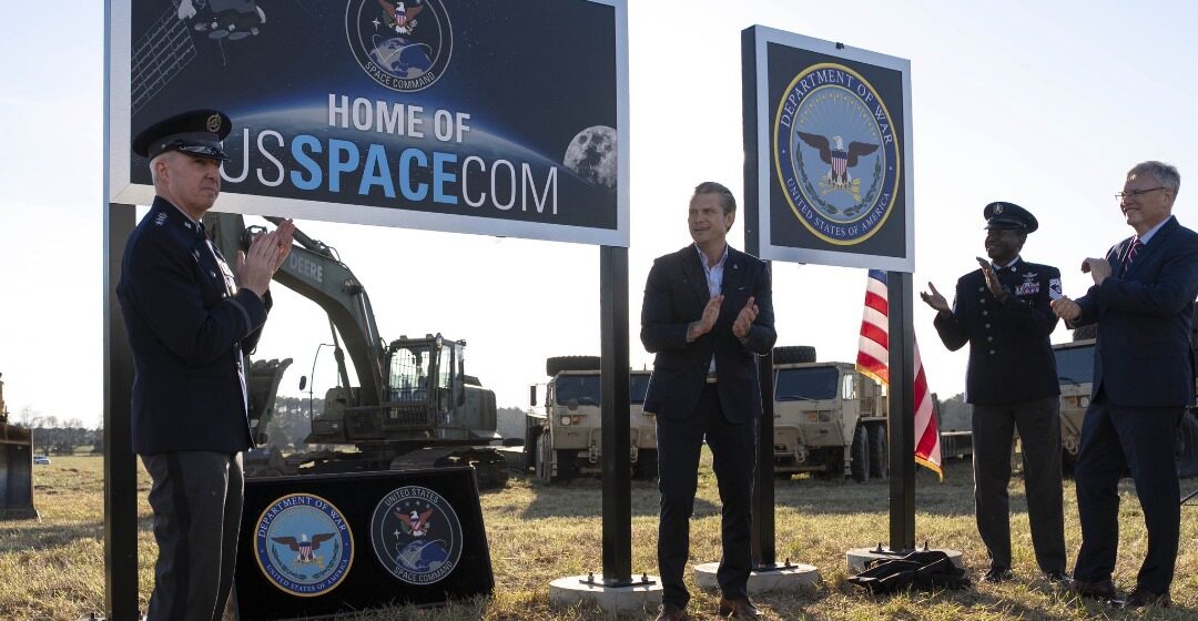 Secretary Of War Pete Hegseth Makes Huntsville, Alabama The Official Home Of US Space Command, Says It Will “Bolster America’s Ability To Defend And Dominate”