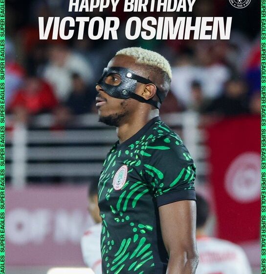 “Happy Birthday Victor, Cheers To Many More Goals In Green And White”—Super Eagles Wishes Osimhen