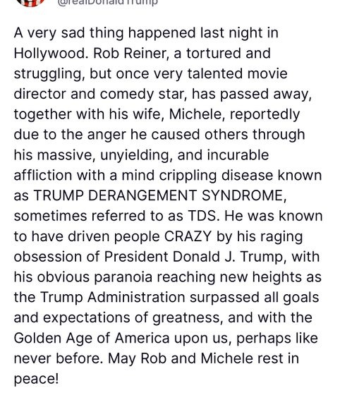 U.S President Mocks Rob Reiner’s Death, Says Recently Deceased Hollywood Director And Actor Dies From ‘Trump Derangement Syndrome’