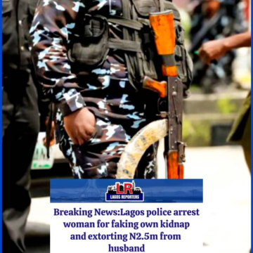 Drama in Lagos as Woman Fakes Own Kidnap, Extorts N2.5m From Husband