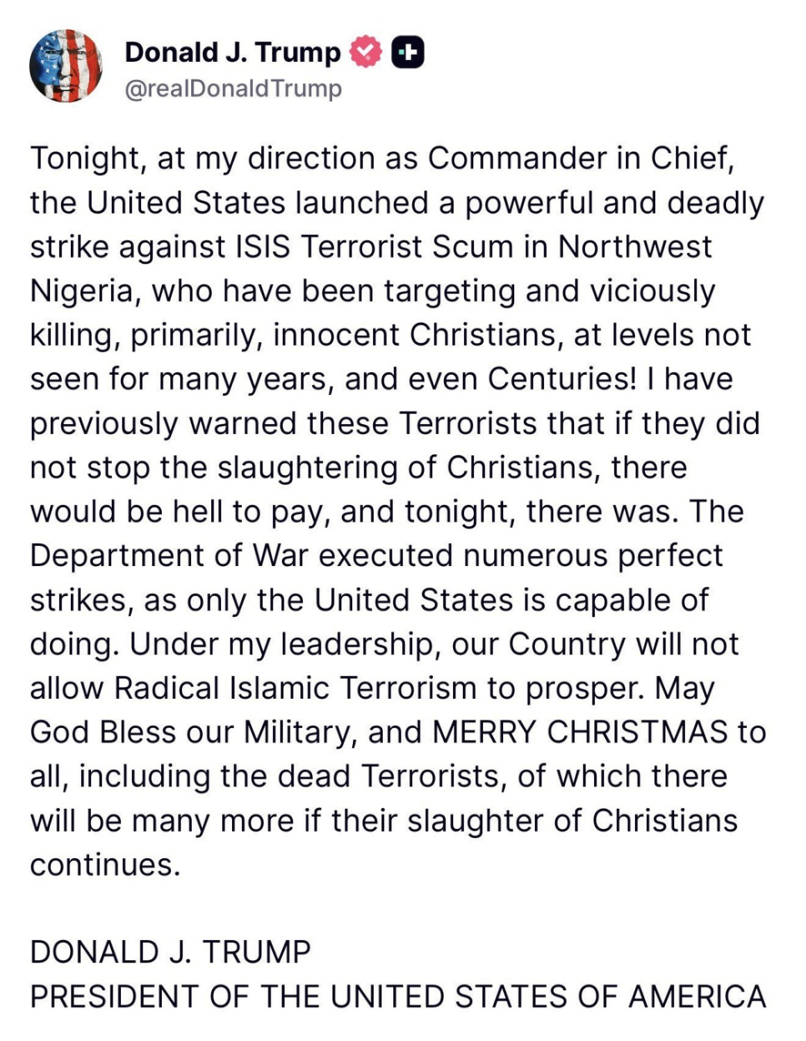 President Trump Declares War Against Terrorists Launches A Strike Against ISIS In, Vows His Administration Will End The Reign Of Terrorism Against Christians