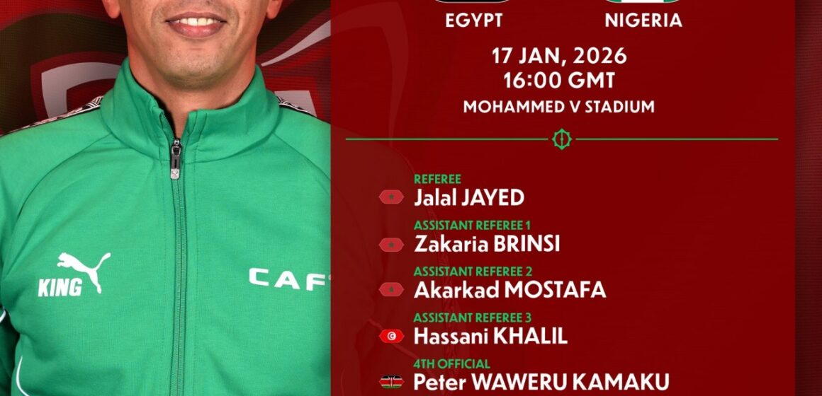 Moroccan Referee Jalal Jayed, To Officiate Nigeria Vs. Egypt AFCON Match