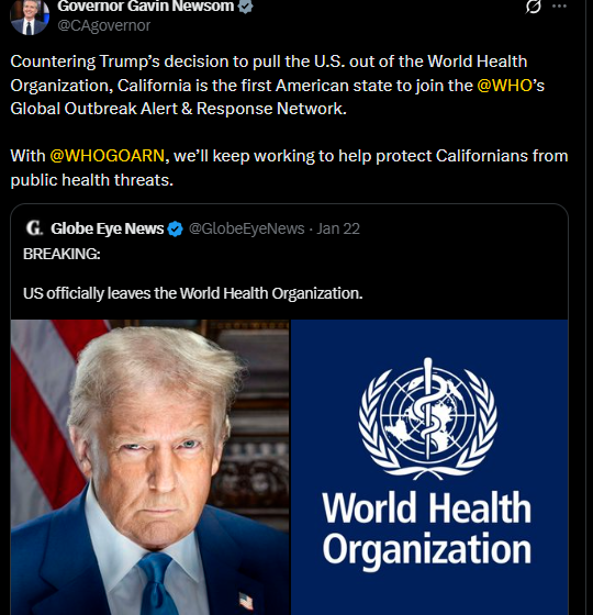 Screenshot (1145) Governor Gavin Newsom Counters Trump Decision To Pull U.S Out Of WHO, Discloses California Interest To Continue Alliance With The Health Organisation