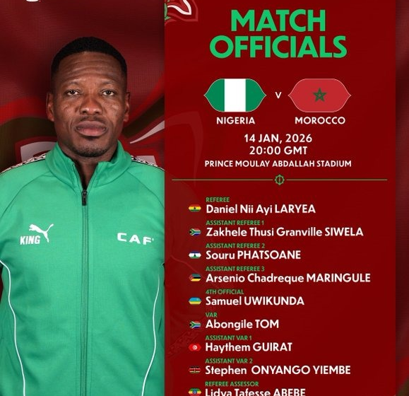 Ghanaian Referee Daniel Laryea Will Officiate Nigeria Vs Morocco Match On Wednesday, With Tom Abongile On VAR