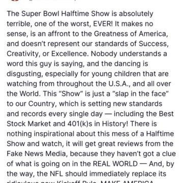 WhatsApp Image 2026-02-09 at 1.53.48 PM President Trump Claims The Half Bowl Show Half Time Is ‘Absolutely Terrible,’ Describes Bad Bunny Performance ‘Not Inspirational.’