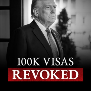 “U.S. Visa Is A Privilege, Not A Right.”— Trump Administration’s Revoke Over 100k Visas First Year In Office, Cite Examples.