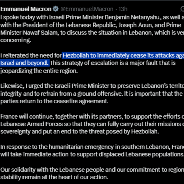 France To Support The Lebanese Armed Forces To Put An End To Threat Posed By Hezbollah, As President Macron Warns Shiite Muslim political party to Cease Attacks Against Israel.