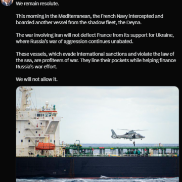 Macron Declares Iran War Will Not Deflect France From Its Support For Ukraine, As It Intercept Vessel That Violate The Law Of The Sea, Claiming They Finance Russia’s War.