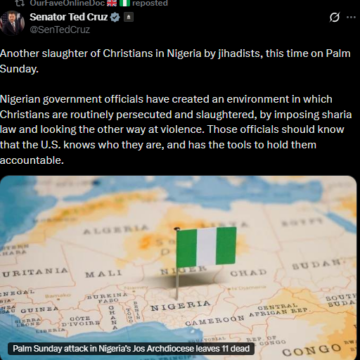 “Nigerian Government Officials Have Created An Environment In Which Christians Are Routinely Persecuted And Slaughtered”—US Congressman Sen. Ted Cruz Accuses After Jos Sunday’s Attack