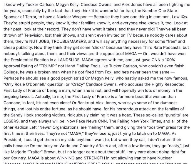Trump Slams Podcasters Carlson, Kelly, Owens And Jones Claims They Are ‘TROUBLEMAKERS’ With Low IQs Over Cyberbullying France First Lady Macron’s For Her Look, Blast CNN And NYT.