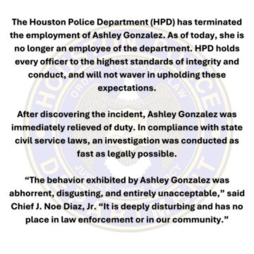 WhatsApp Image 2026-04-25 at 3.24.29 AM Houston Police Deportment Dismisses Its Officer, Ashley Gonzales Over Viral Racist Social Media Rant.