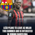 AC Milan Set €50m Price Tag On Rafael Leão As Barcelona Weigh Transfer Interest