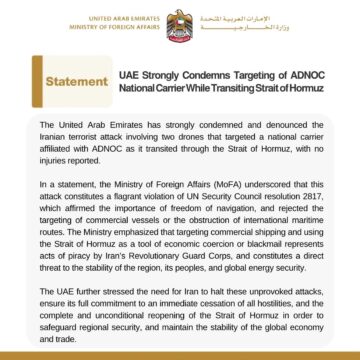 UAE Strongly Condemns Targeting Of ADNOC National Carrier While Transiting Strait Of Hormuz