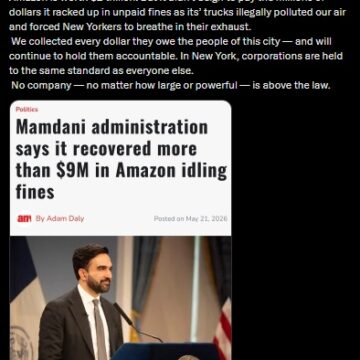 WhatsApp Image 2026-05-22 at 3.42.13 PM NYC Mayor Mamdani On Recovering $9 Million Dollars In Amazon Idling Fines, Says “Corporations Are Held To The Same Standard As Everyone Else.”