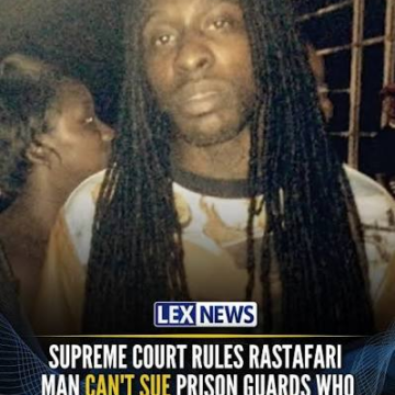 Supreme Court Rules Rastafari Man Can’t Sue Louisiana Prison Officials Who Cut His Dreadlocks